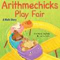 Arithmechicks Play Fair – A Math Story