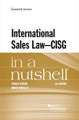 International Sales Law - CISG - in a Nutshell