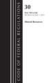 Code of Federal Regulations, Title 30 Mineral Resources 700-End, Revised as of July 1, 2023