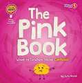 The Pink Book: What to Do When You're Confused