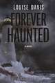 Forever Haunted