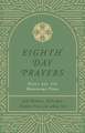 Eighth Day Prayers (Volume 3): Daily Joy for Ordinary Time
