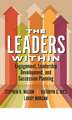 The Leaders Within: Engagement, Leadership Development, and Succession Planning