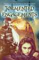 Tormented Engagements