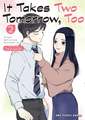 It Takes Two Tomorrow, Too Volume 2