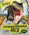 Tyrannosaurus Rex