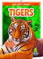 Tigers