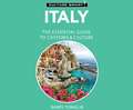 Italy - Culture Smart!: The Essential Guide to Customs & Culture: The Essential Guide to Customs & Culture