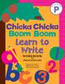 Chicka Chicka Boom Boom Learn to Write Workbook for Preschoolers