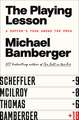 The Playing Lesson: A Duffer's Year Among the Pros