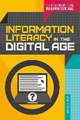 Information Literacy in the Digital Age