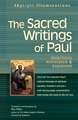 The Sacred Writings of Paul: Annotated & Explained