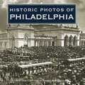 Historic Photos of Philadelphia