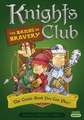 Knights Club: The Bands of Bravery: The Comic Book You Can Play