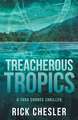 Treacherous Tropics