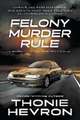 Felony Murder Rule