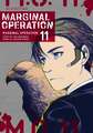 Marginal Operation: Volume 11