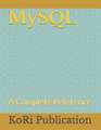 MySQL: A Complete Reference