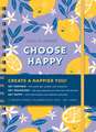 2025 Choose Happy Planner: August 2024-December 2025