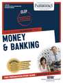 Money & Banking (Clep-25): Passbooks Study Guide Volume 25