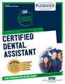 Certified Dental Assistant (Cda) (Ats-150): Passbooks Study Guide Volume 150