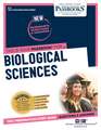 Biological Sciences (Q-15): Passbooks Study Guide Volume 15