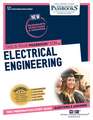 Electrical Engineering (Q-50): Passbooks Study Guide Volume 50