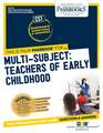 Multi-Subject: Teachers of Early Childhood (Birth-Gr 2) (Cst-30): Passbooks Study Guide Volume 30