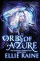 Orbs of Azure