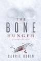 The Bone Hunger