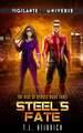 Steel's Fate: A Superhero Urban Fantasy