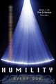 Humility: Book #1 of The Schema Trilogy