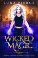 Wicked Magic