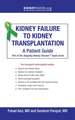 Kidney Failure to Kidney Transplantation