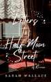 Letters to Half Moon Street