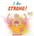 I am Strong