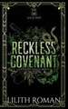 Reckless Covenant