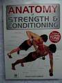 Anatomy of Strength and Conditioning