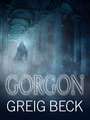 Gorgon: Alex Hunter 5: Volume 5