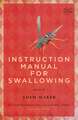 Instruction Manual for Swallowing