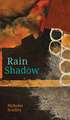 Rain Shadow