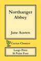 Northanger Abbey (Cactus Classics Large Print)