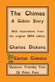 The Chimes (Cactus Classics Dyslexic Friendly Font)