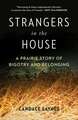 Strangers in the House