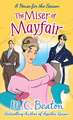 Beaton, M: The Miser of Mayfair