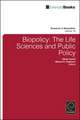 Biopolicy – The Life Sciences and Public Policy