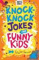 Knock-Knock Jokes for Funny Kids