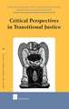 Critical Perspectives in Transitional Justice