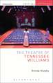 The Theatre of Tennessee Williams