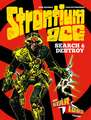 Strontium Dog: Search and Destroy: The Starlord Years